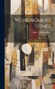 Workingmen's Homes: Essays and Stories