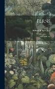 Ferns: British and Exotic, Volume 4