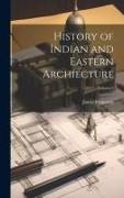 History of Indian and Eastern Archiecture, Volume 3