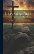 Sketches of Piety: In the Life and Religious Experiences of Jane Pearson