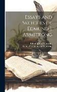 Essays and Sketches of Edmund J. Armstrong