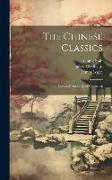 The Chinese Classics: Life and Teachings of Confucius