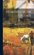 Memories of the Crusade: A Thrilling Account of the Great Uprising of the Women of Ohio in 1873, Against the Liquor Crime