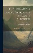 The Commedia and Canzoniere of Dante Alighieri: Paradise. Canzoniere. Eclogues. Studies