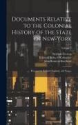 Documents Relative to the Colonial History of the State of New-York: Procured in Holland, England, and France, Volume 2