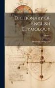 Dictionary of English Etymology, Volume 3