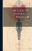 The Eclectic Journal of Medicine, Volume 2