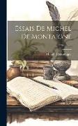 Essais De Michel De Montaigne, Volume 8