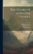 The Works of Alphonse Daudet, Volume 5