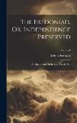 The Fredoniad, Or, Independence Preserved: An Epick Poem On the Late War of 1812, Volume 1