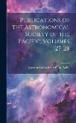 Publications of the Astronomical Society of the Pacific, Volumes 27-28