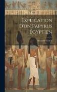 Explication D'un Papyrus Égyptien