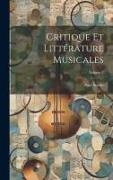 Critique Et Littérature Musicales, Volume 2