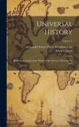 Universal History: From the Creation of the World to the Decease of George Iii, 1820, Volume 1