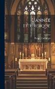 L'année Liturgique, Volume 2