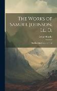 The Works of Samuel Johnson, Ll. D.: The Rambler (Cont.) the Idler