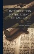 Introduction to the Science of Language, Volume 2