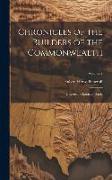 Chronicles of the Builders of the Commonwealth: Historical Character Study, Volume 7