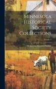 Minnesota Historical Society Collections, Volume 9