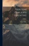 Prirodni Zemljopis Hrvatske, Volume 1