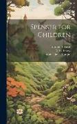 Spenser for Children