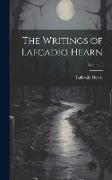 The Writings of Lafcadio Hearn, Volume 8