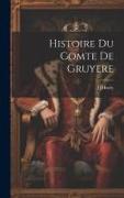 Histoire Du Comte De Gruyere
