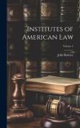 Institutes of American Law, Volume 4