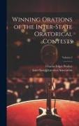 Winning Orations of the Inter-State Oratorical Contests, Volume 2