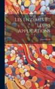 Les Enzymes Et Leurs Applications