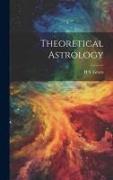 Theoretical Astrology