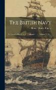 The British Navy: Its Strength, Resources, And Administration, Volume 3, Part 3