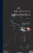 Aristotelis Metaphysica, Volume 2