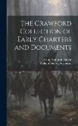 The Crawford Collection of Early Charters and Documents