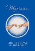 Life - The Dance of the Divine