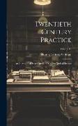 Twentieth Century Practice: An International Encyclopedia of Modern Medical Science, Volume 14