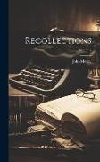 Recollections, Volume 2