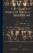 The Complete Works Of William Shakespeare: With A Life Of The Poet, Explanatory Foot-notes, Critical Notes, And A Glossarial Index, Volume 19