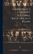 Shakespeare's Comedies, Histories, Tragedies, and Poems, Volume 1