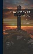 Danskeren Et Ugeblad, Volume 1