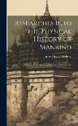 Researches Into the Physical History of Mankind: History of the Asiatic Nations. 3D, Edition 1844