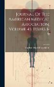 Journal Of The American Medical Association, Volume 45, Issues 1-9