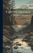 P. Ovidii Nasonis Opera Omnia, Volume 7