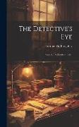 The Detective's Eye: And, the Red Lottery Ticket