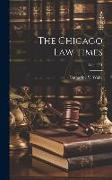 The Chicago Law Times, Volume 1