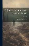 A Journal of the Great War, Volume 1