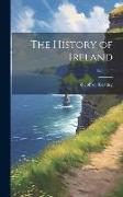 The History of Ireland, Volume 3