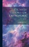 Études Et Lectures Sur L'astronomie, Volume 5