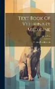 Text Book Of Veterinary Medicine: Parasites, Parasitisms, Etc
