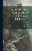 Screens And Galleries In English Churches, Volume 1